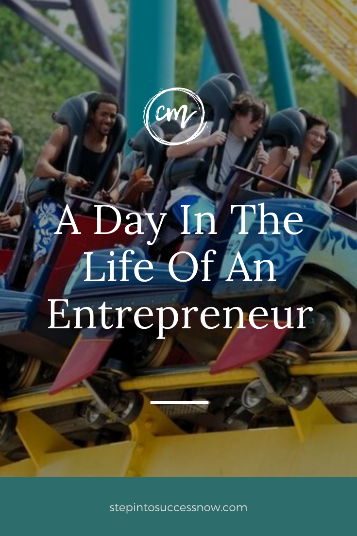 A Day In The Life Of An Entrepreneur