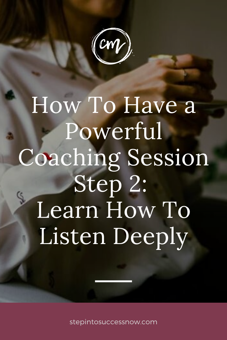 Learn How To Listen Deeply