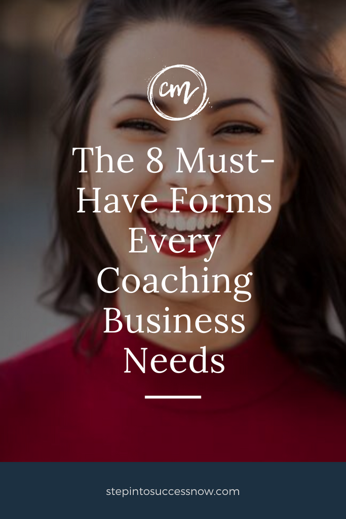 8 Must-Have Coaching Forms – Step Into Success Now
