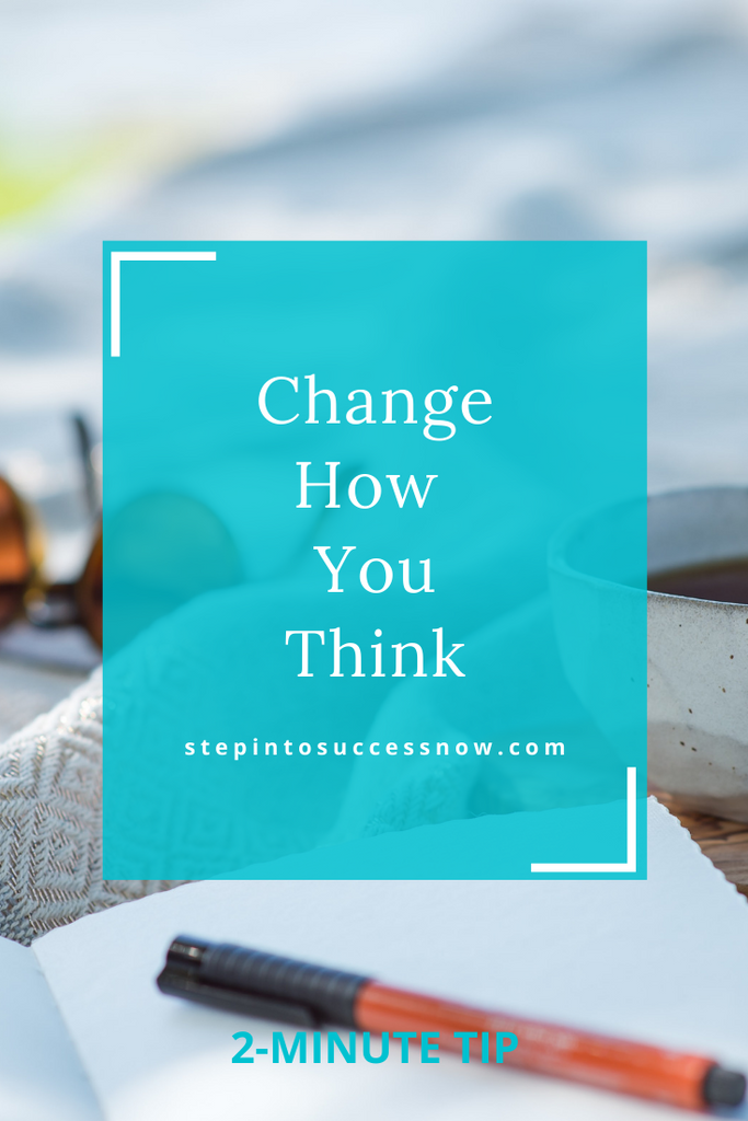 Change How You Think