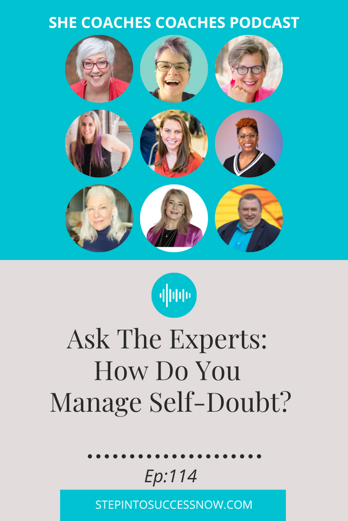 How Do You Manage Self-Doubt? Ep114