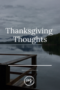 Thanksgiving Thoughts