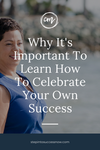 Learn How To Celebrate Yourself