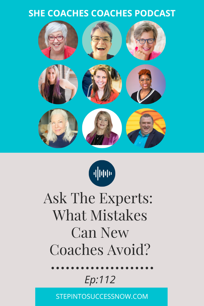 Mistakes Coaches Can Avoid? Ep112