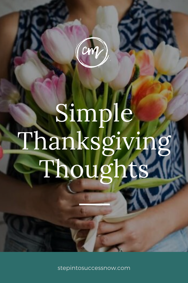 Simple Thanksgiving Thoughts