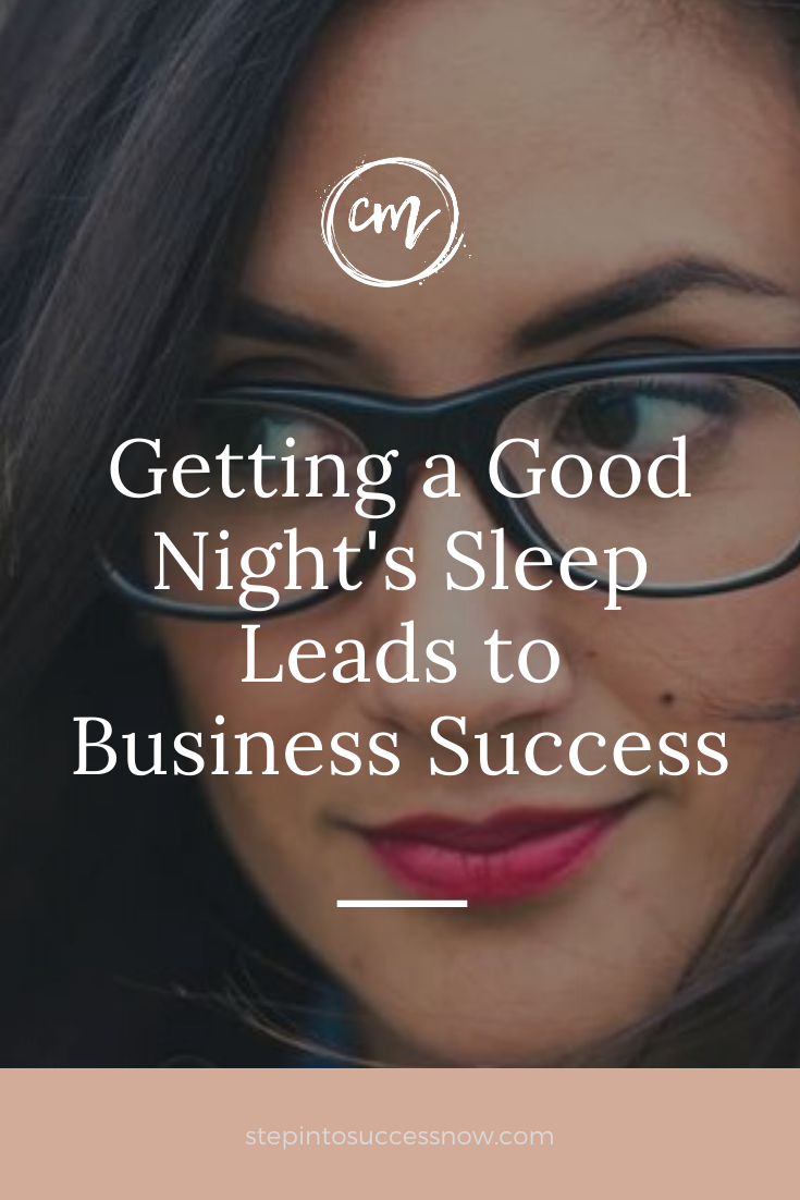Get a Good Night's Sleep For Success