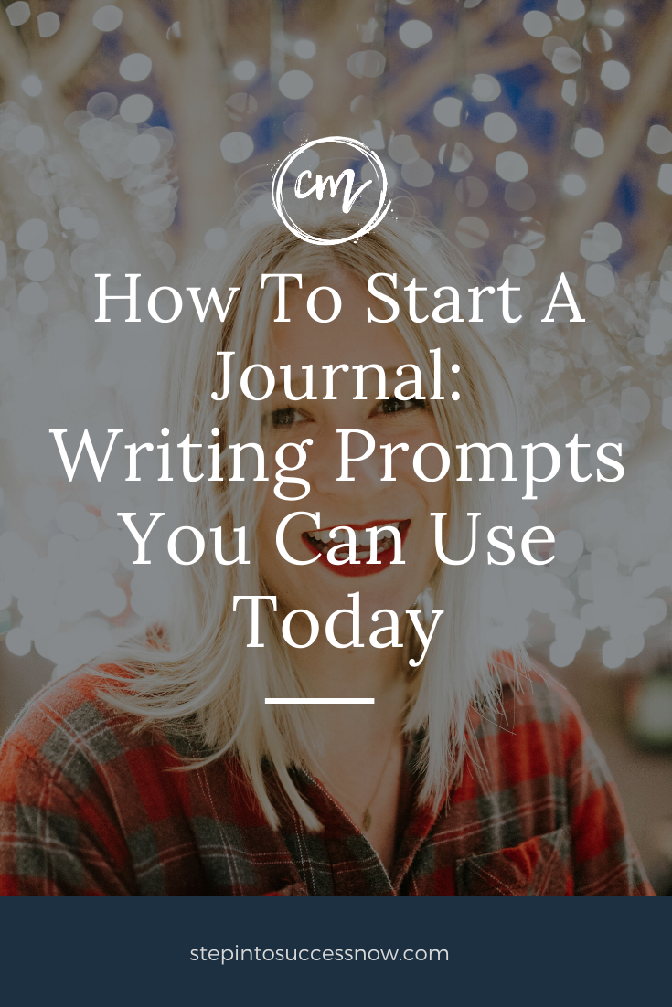 Journal Prompts You Can Use Today