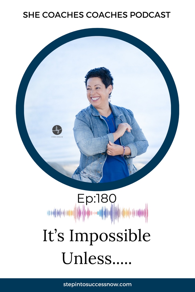 It's Impossible Unless... Ep 180