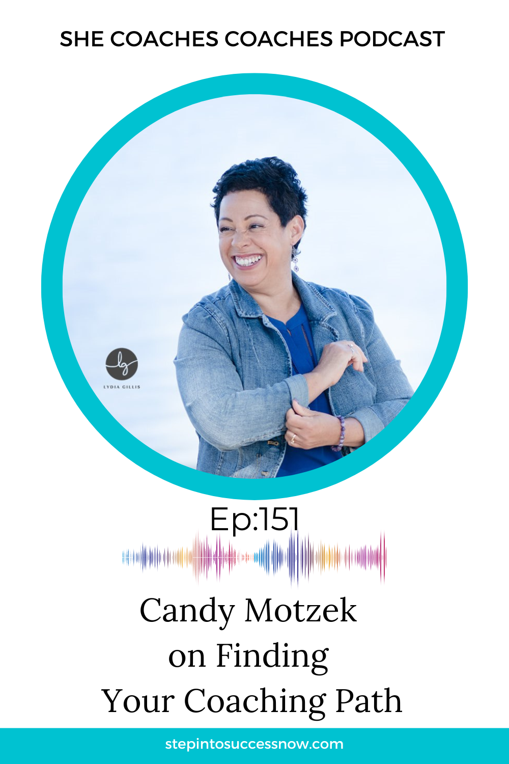Candy Motzek on Finding Your Coaching Path: Nurturing Confidence Creating Impact Ep-151