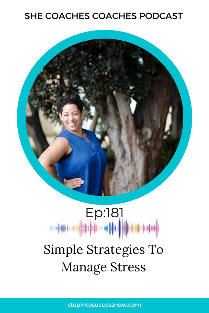Four Simple Strategies To Manage Stress Ep 181