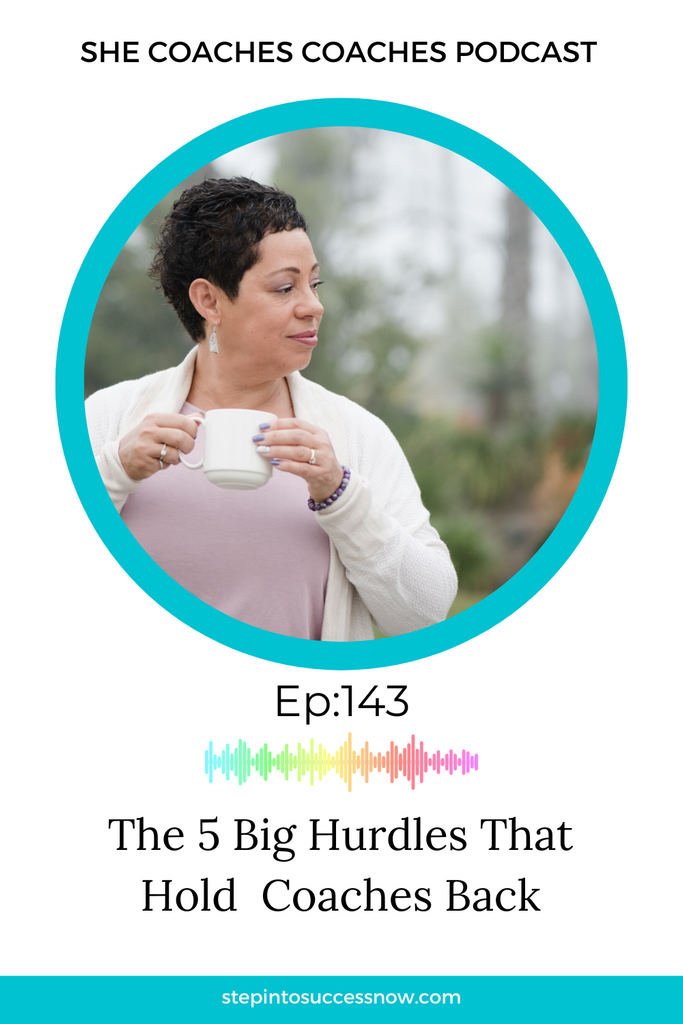 5 Common Myths That Hold Coaches Back From Starting Their Business Ep:143