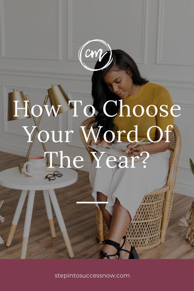 How To Choose Your Word Of The Year