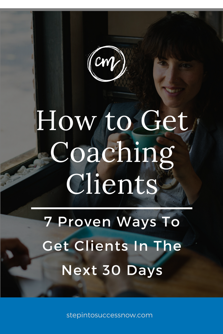 7 Ways To Sign Clients In 30 Days