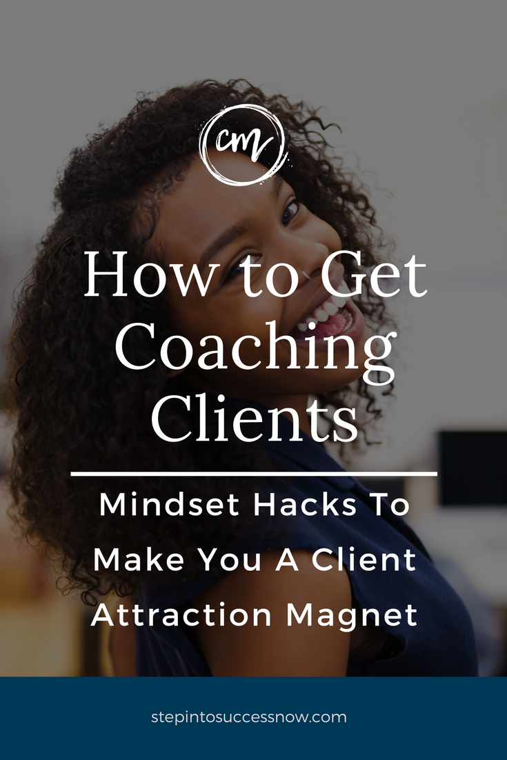Become A Client Attraction Magnet