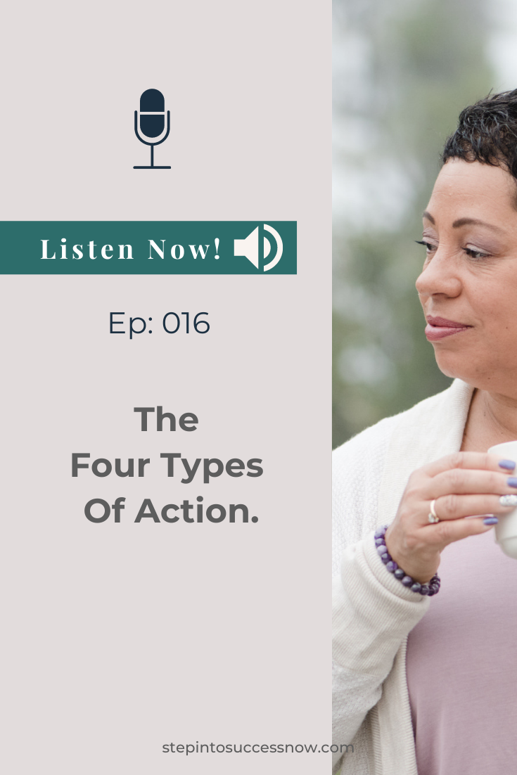 Four Types Of Action Ep: 016