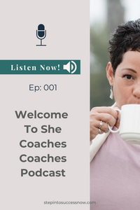 Welcome to She Coaches Coaches Ep: 001