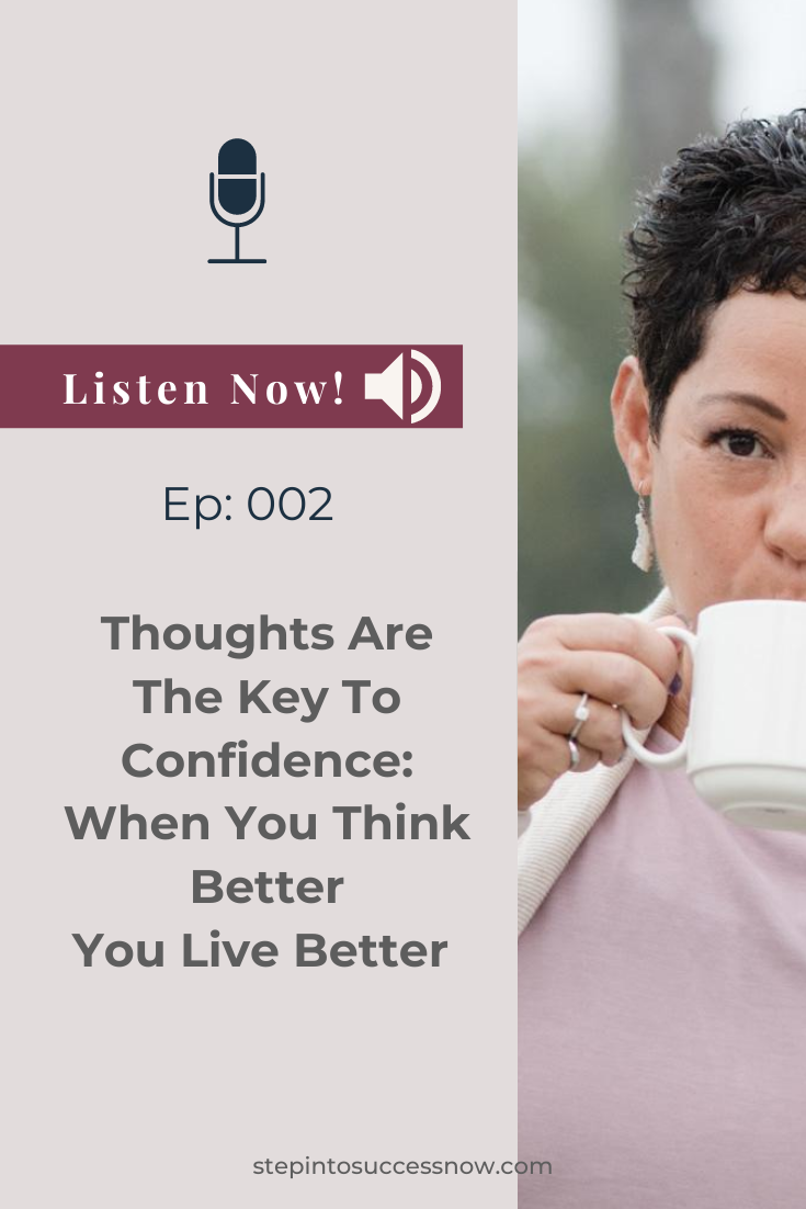 Think Better Live Better Ep: 002