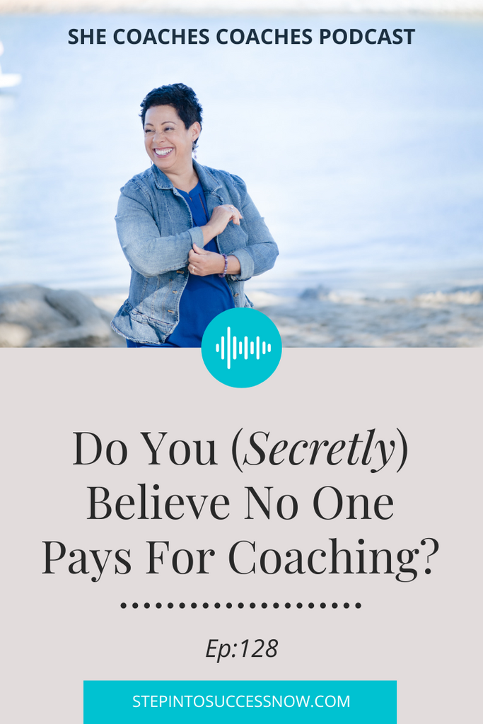 Do People Pay For Coaching? Ep128