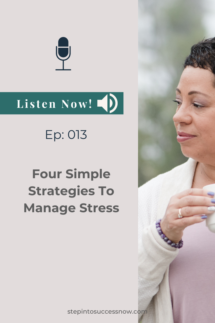 Strategies To Manage Stress Ep:013