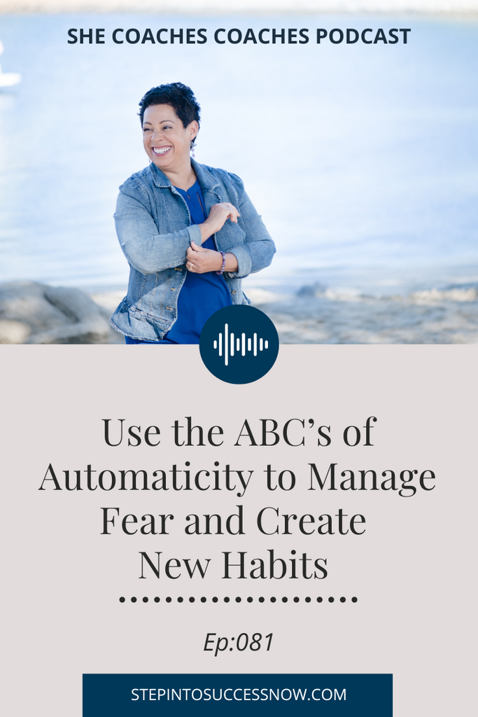 ABC’s of Automaticity Ep-081