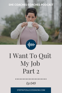 I Want To Quit My Job Part 2 Ep-049