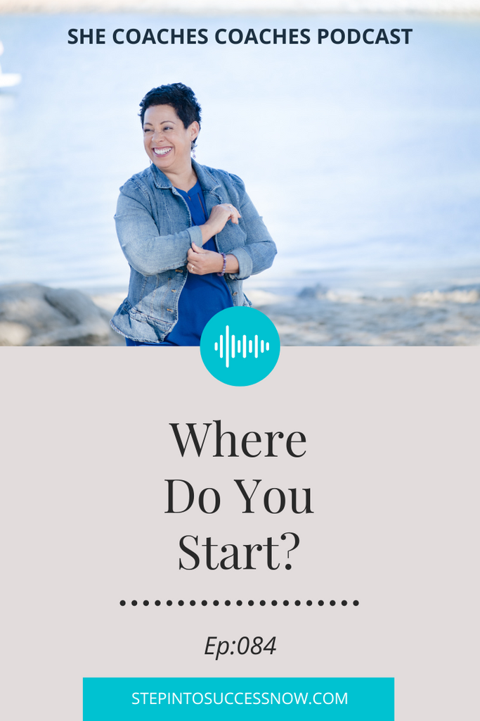 Where Do You Start? Ep:084
