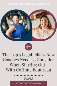 5 Legal Considerations Corinne B Ep:062