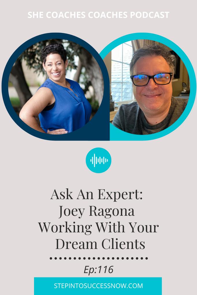 Simone Ragona Manager Joey Ragona Dream Clients Ep:116 – Step Into Success Now