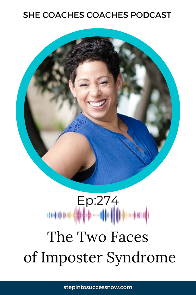 The Two Faces of Imposter Syndrome (And How to Break Free from Both) Ep 274