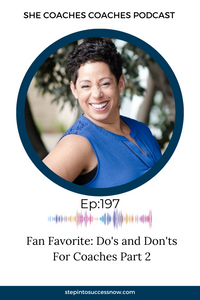 Fan Favorite: Do's and Don'ts for Coaches Pt 2 Ep 197