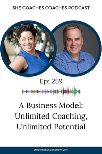 A Business Model: Unlimited Coaching, Unlimited Potential With Rob Goyette Ep 259