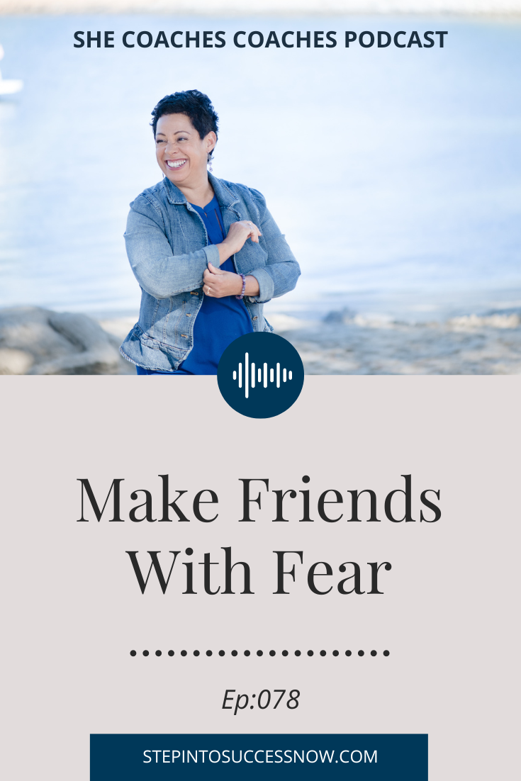 Make Friends With Fear Ep-078