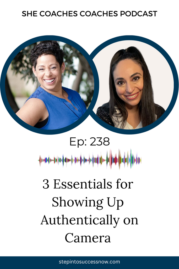 3 Essentials for Showing Up Authentically on Camera with Sabrina Safran Janeiro  Ep 238