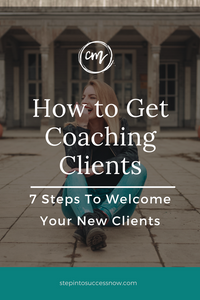7 Steps To Welcome Clients