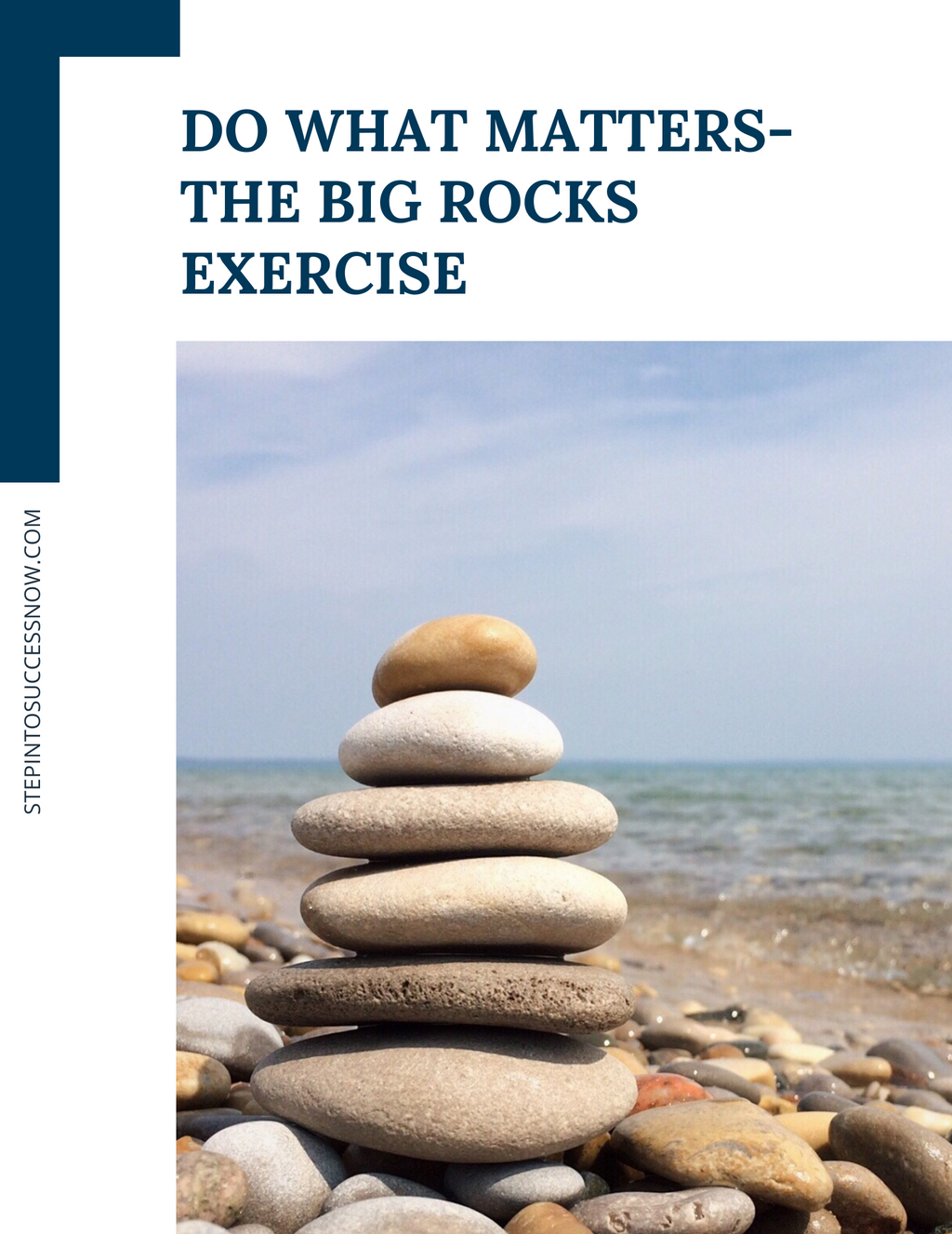 Do What Matters - The Big Rocks Exercise