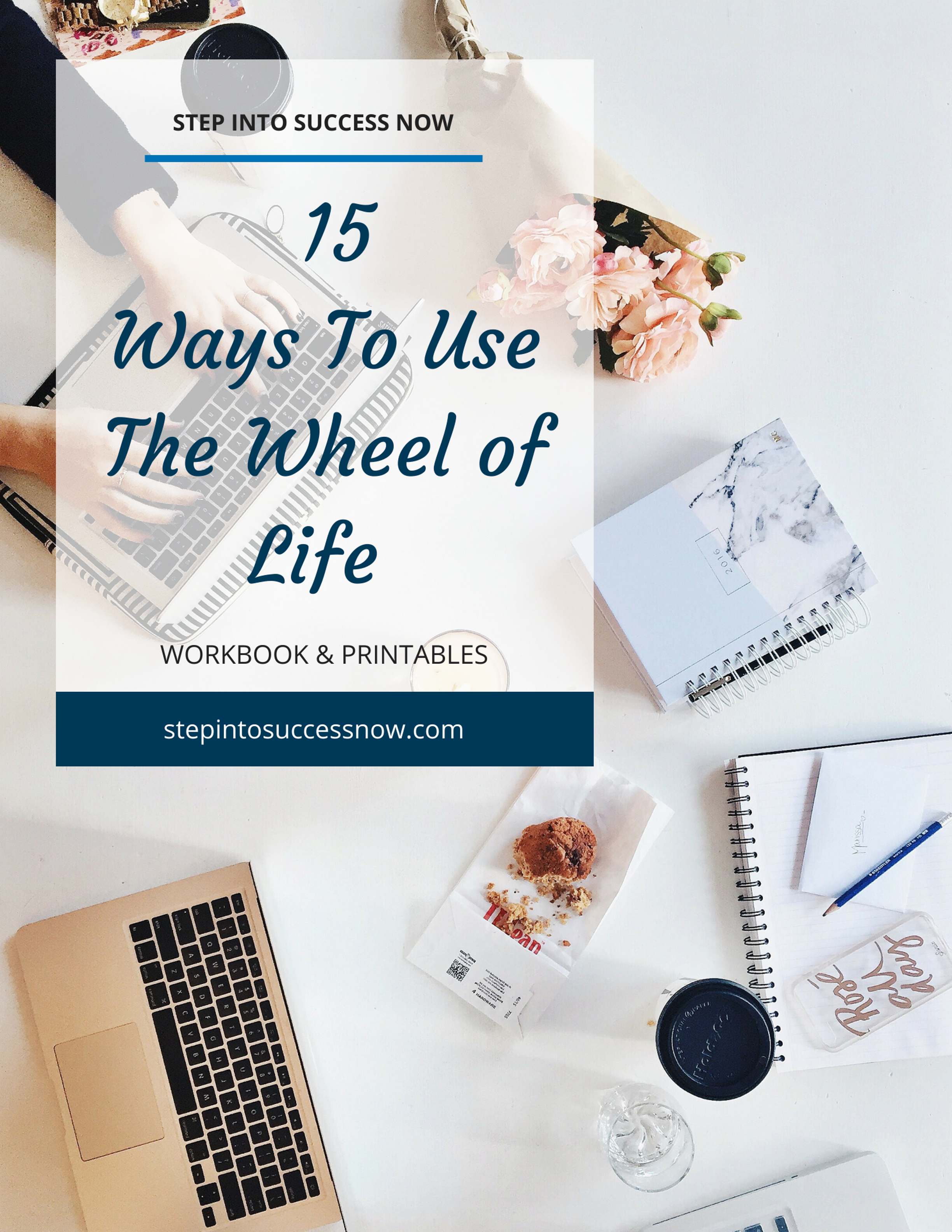 15 Ways To Use the Wheel of Life